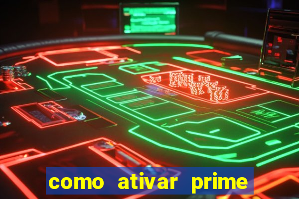 como ativar prime video tim